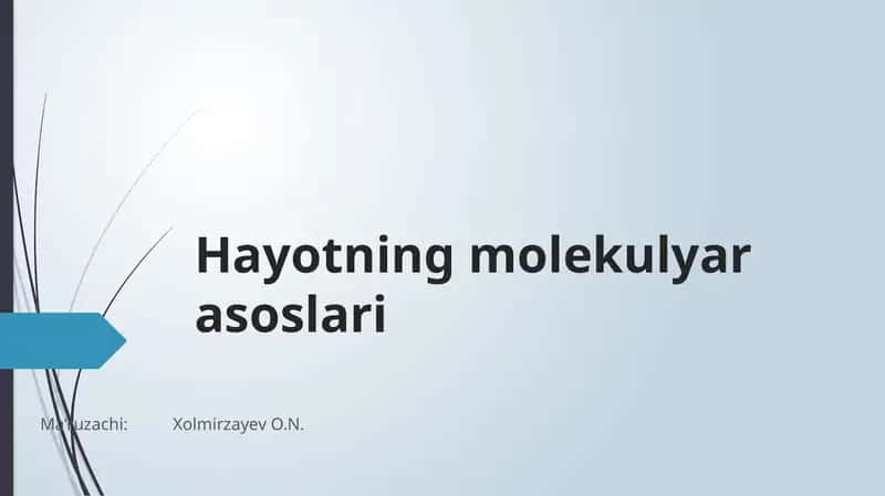 Hayotning molekulyar asoslari