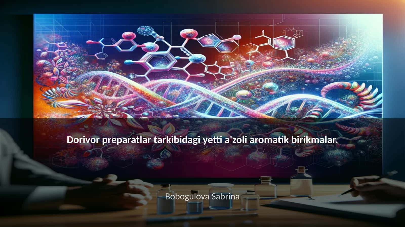Dorivor preparatlar tarkibidagi yetti a'zoli aromatik birikmalar