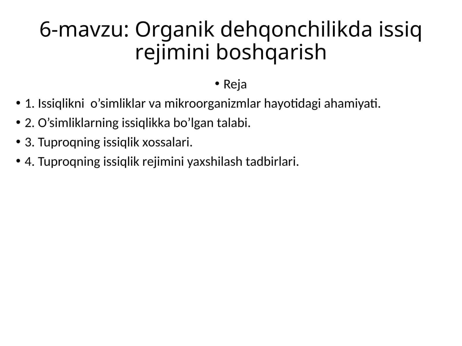 Оrgаnik dеhqоnchilikdа issiq rеjimini bоshqаrish