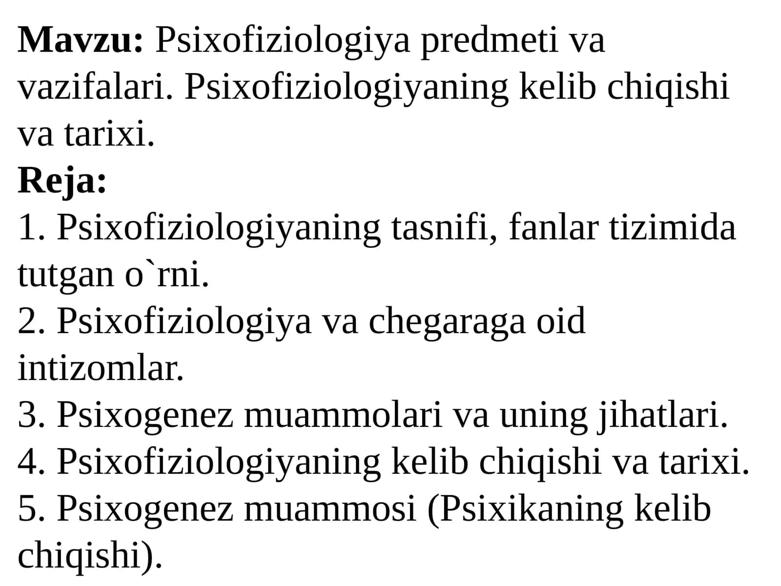 Psixofiziologiya predmeti va vazifalari