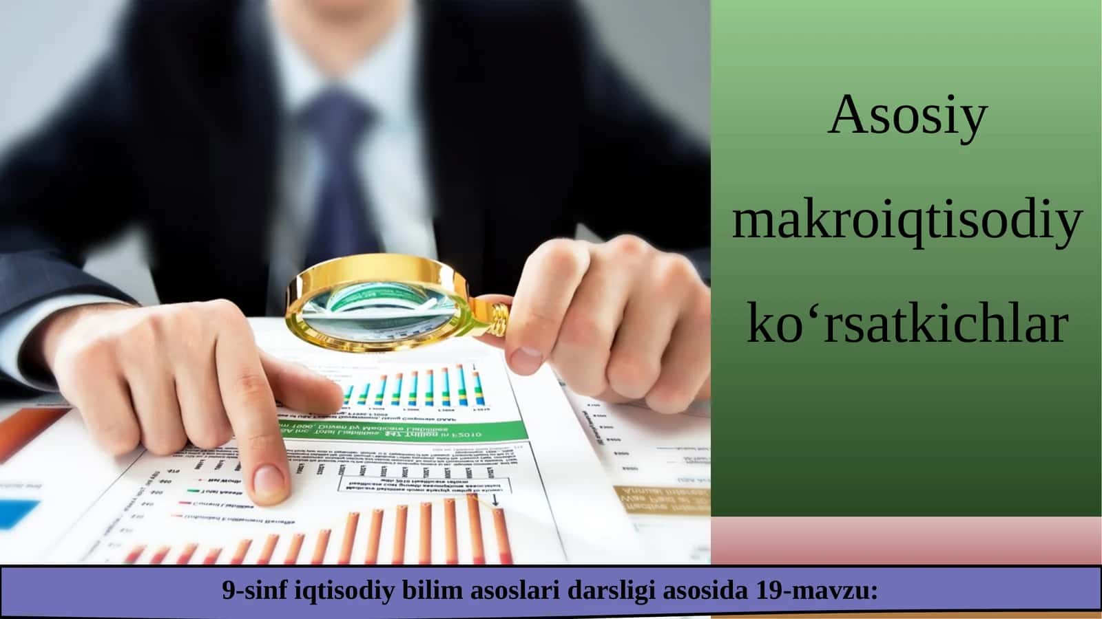 19-mavzu: Asosiy makroiqtisodiy ko‘rsatkichlar