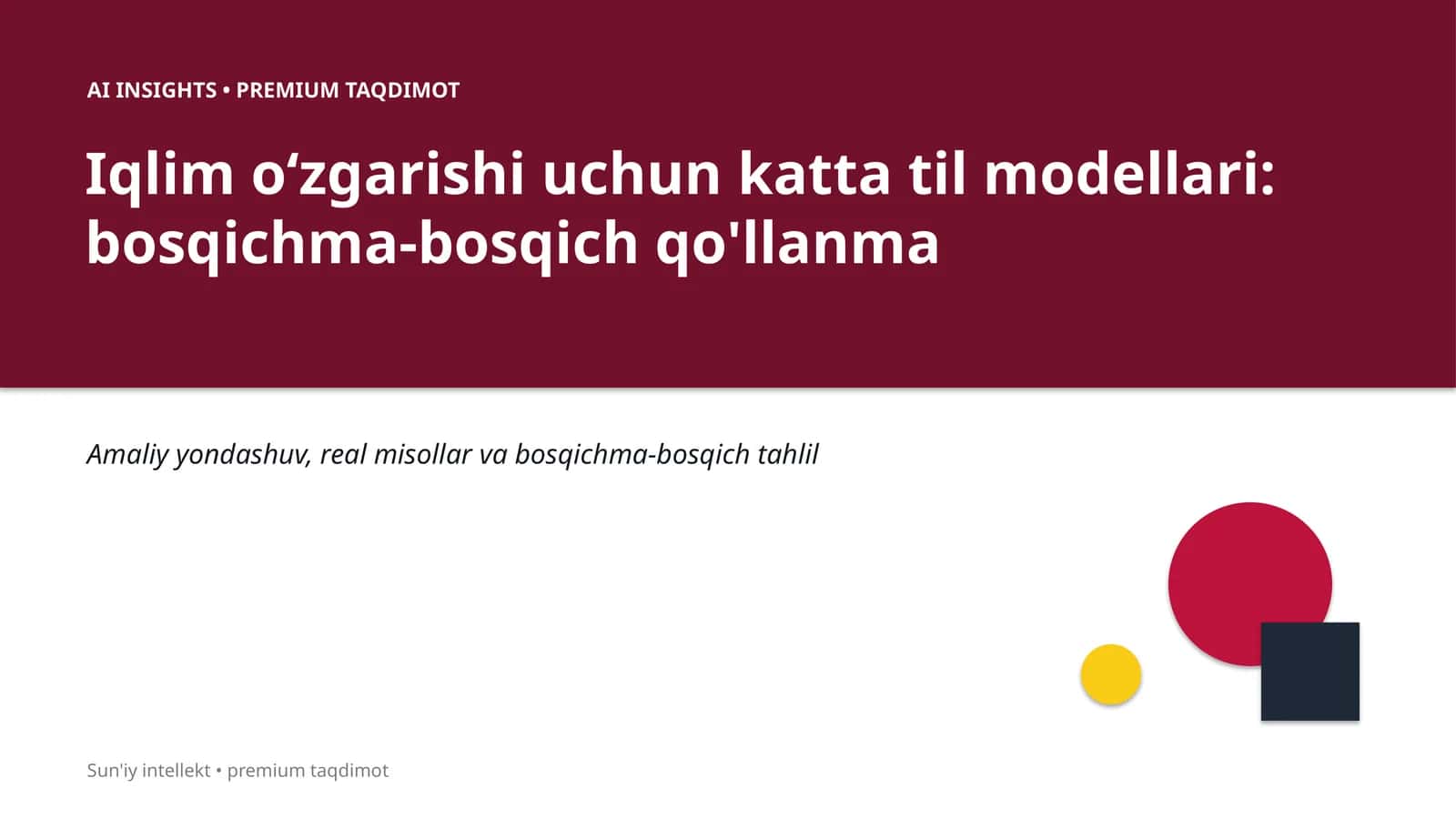 Iqlim oʻzgarishi uchun katta til modellari: bosqichma-bosqich qo'llanma