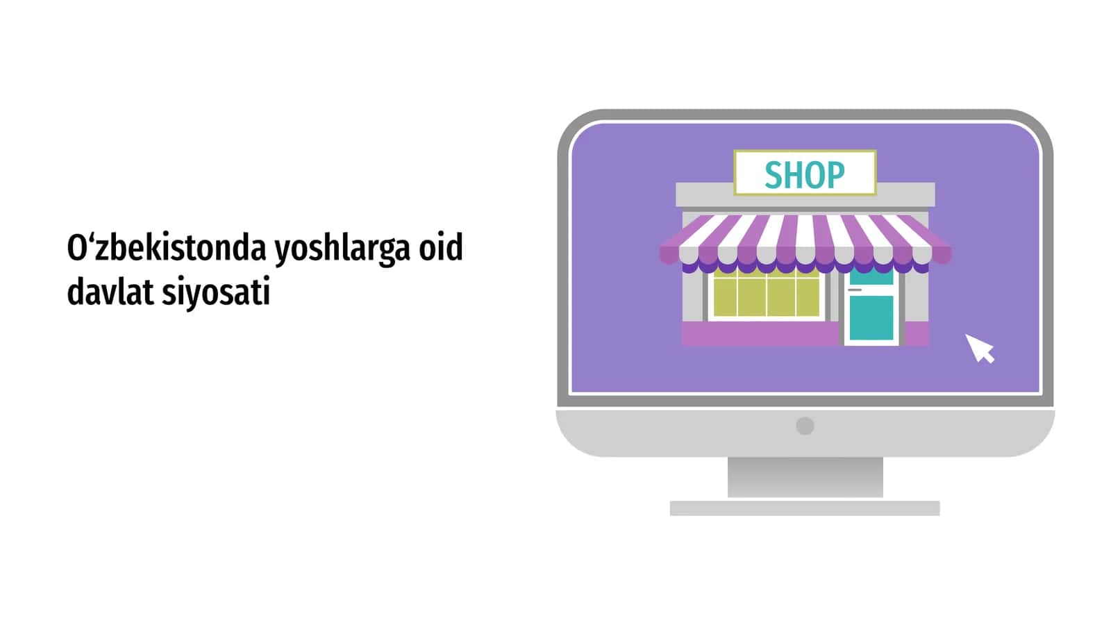 O‘zbekistonda yoshlarga oid davlat siyosati