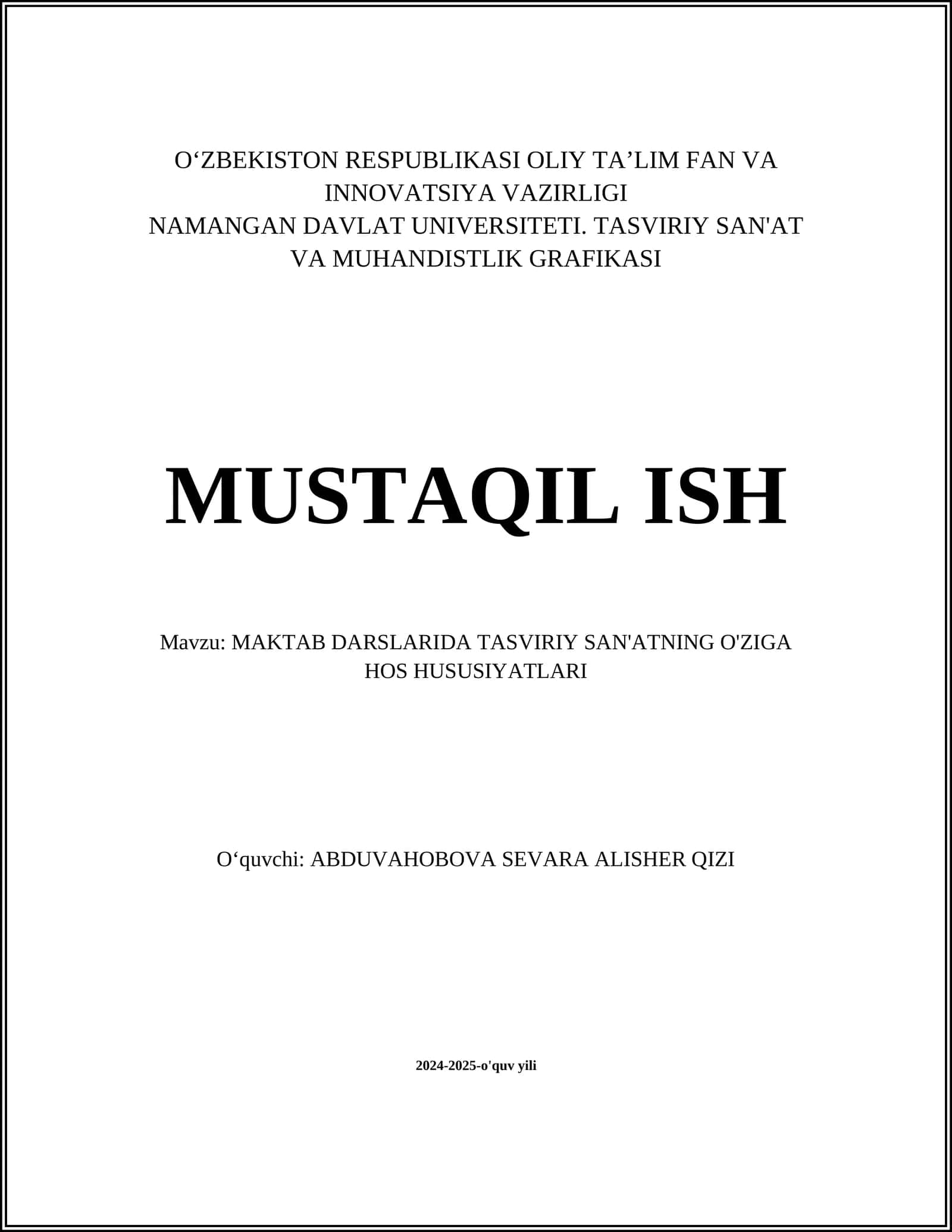 TASVIRIY SAN'ATNING O'ZIGA HOS HUSUSIYATLARI
