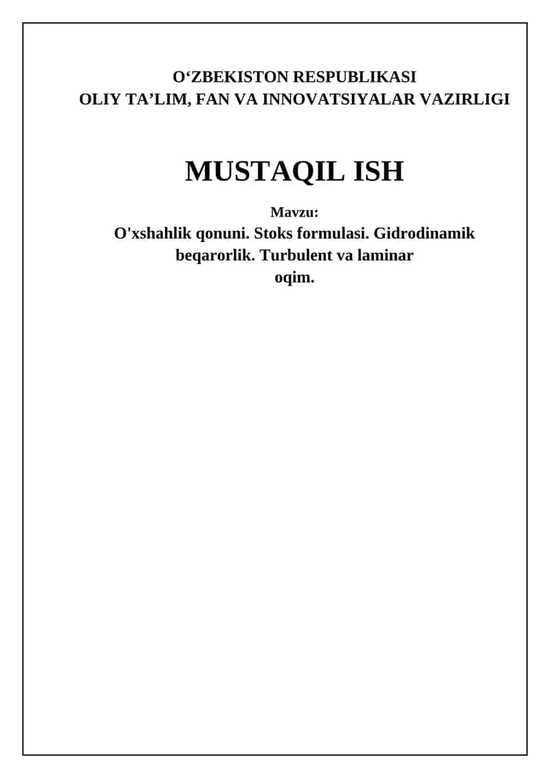 O'xshahlik qonuni va Stokes formulasi, Gidrodinamik beqarorlik, Turbulent va laminar oqimlar