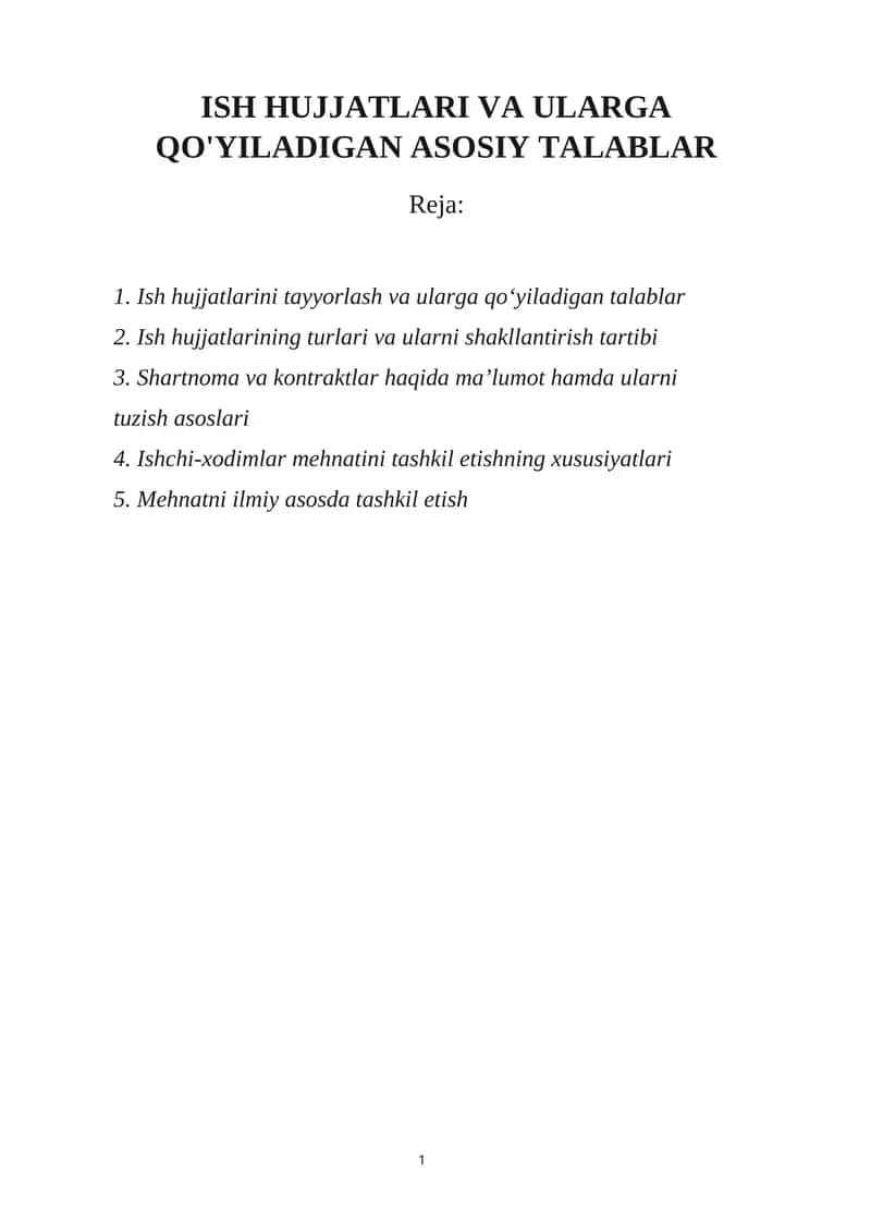 ISH HUJJATLARI VA ULARGA QO'YILADIGAN ASOSIY TALABLAR