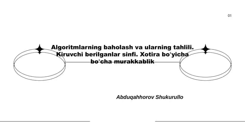 Algoritmlarning baholash va ularning tahlili
