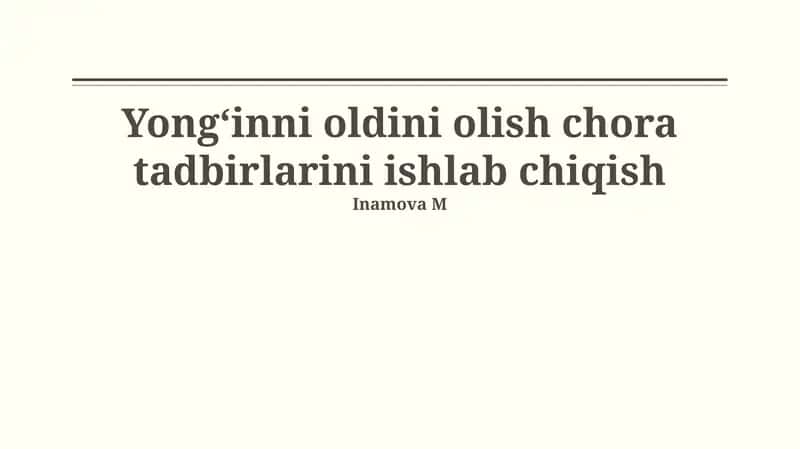 Yongʻinni oldini olish chora tadbirlarini ishlab chiqish