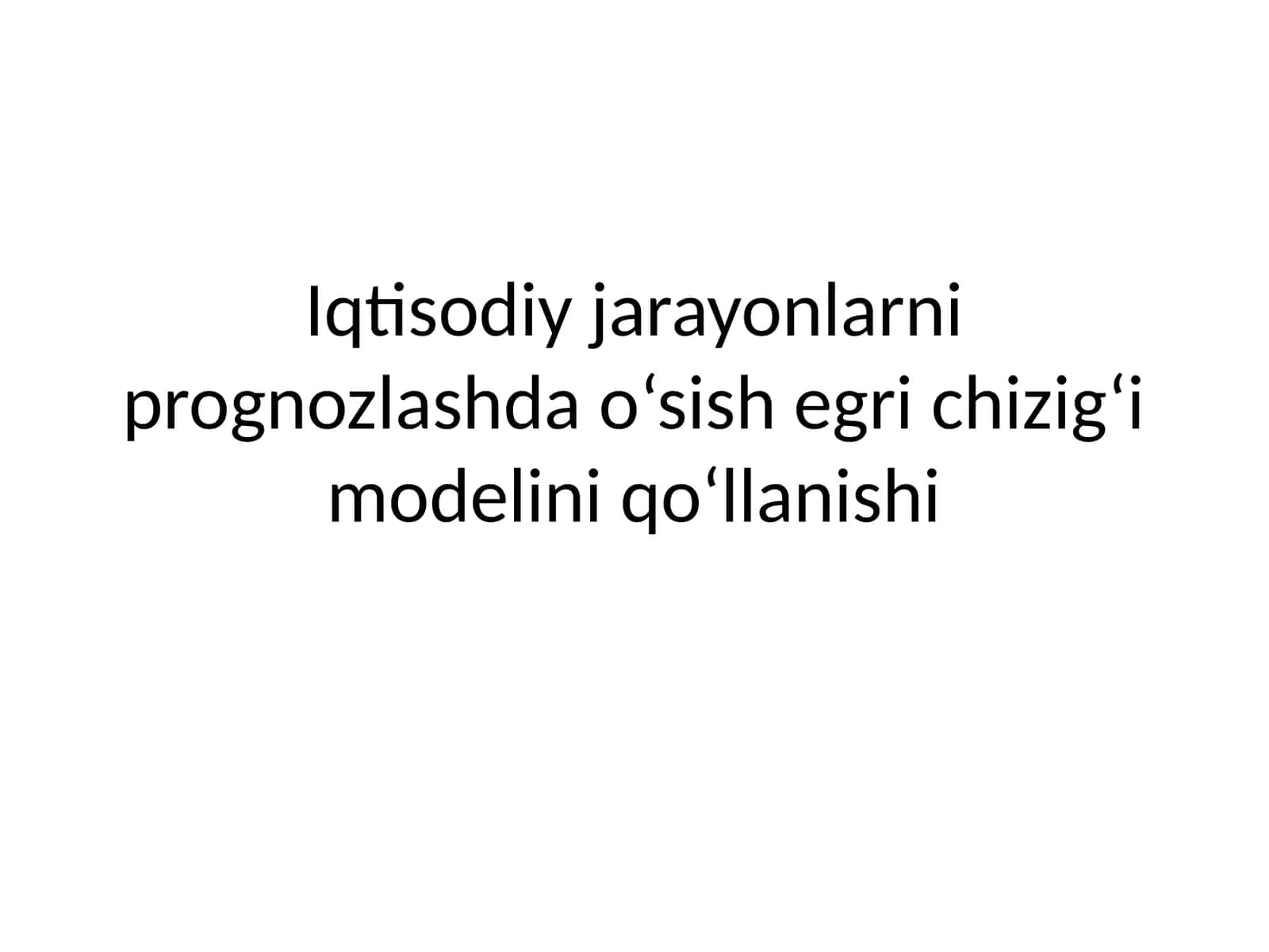 O‘sish Egri Chizig‘i Modeli