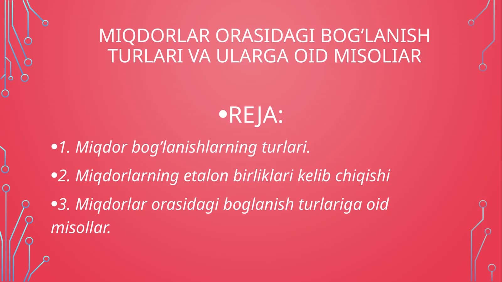 Miqdorlarorasi dagi bog‘lanish turlari va ularga oid misollar