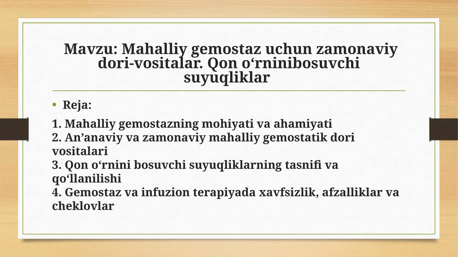 Mahalliy gemostaz uchun zamonaviy dori-vositalar. Qon o‘rninibosuvchi suyuqliklar
