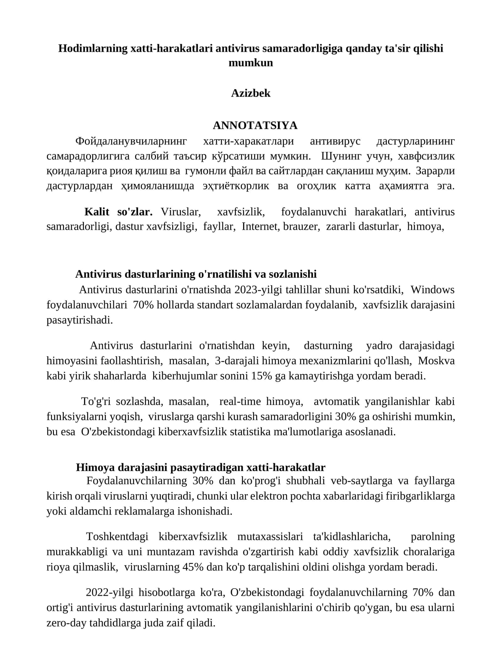 Hodimlarning xatti-harakatlari antivirus samaradorligiga qanday ta'sir qilishi mumkun