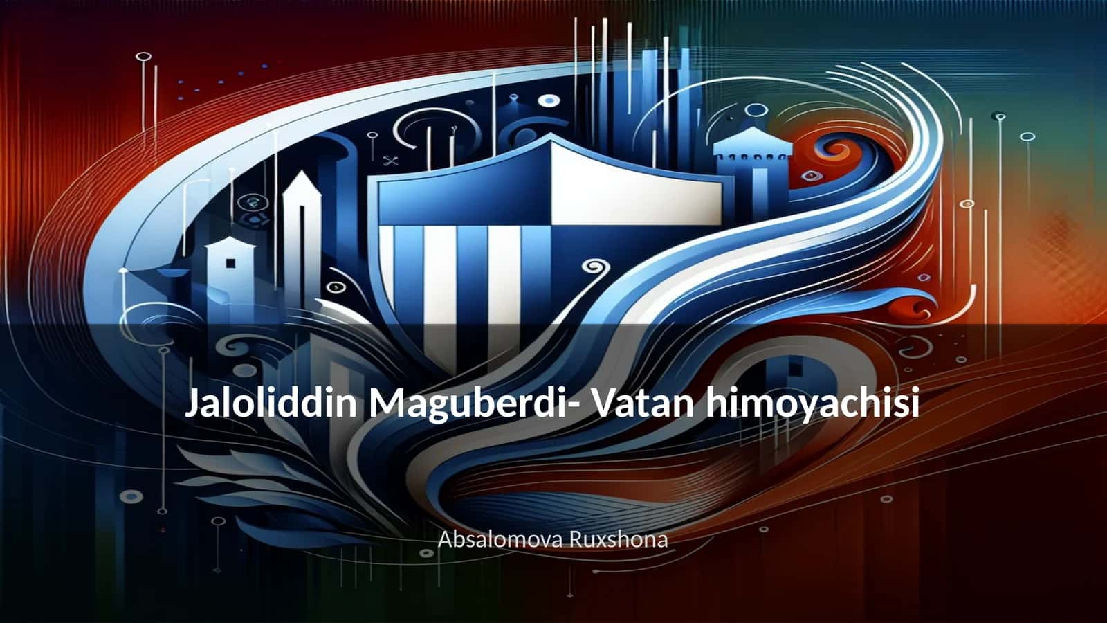 Jaloliddin Maguberdi- Vatan himoyachisi