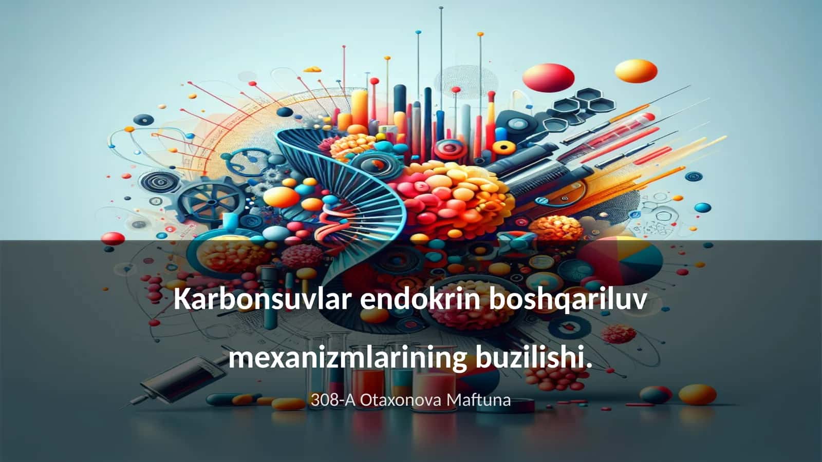 Karbonsuvlar endokrin boshqariluv mexanizmlarining buzilishi