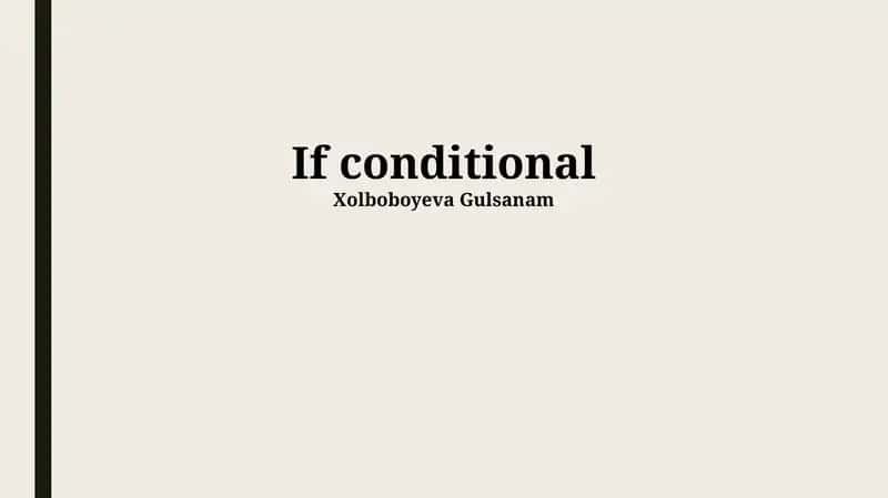 If conditional
