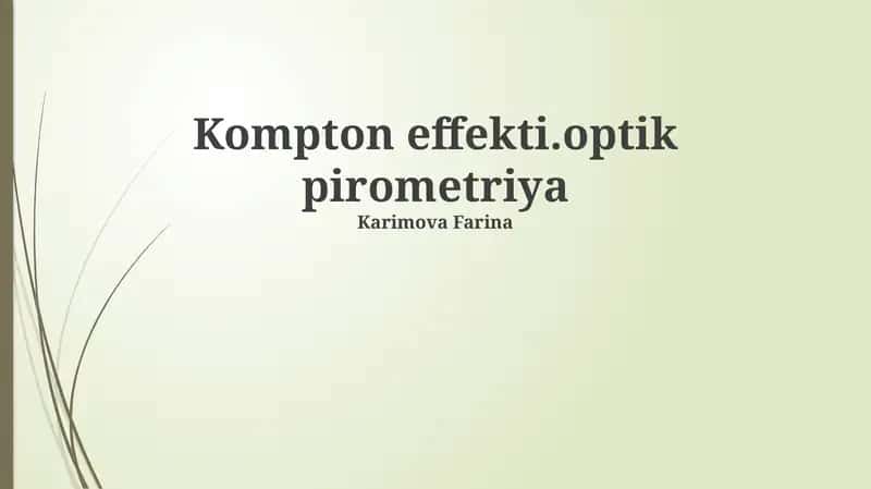 Kompton effekti.optik pirometriya