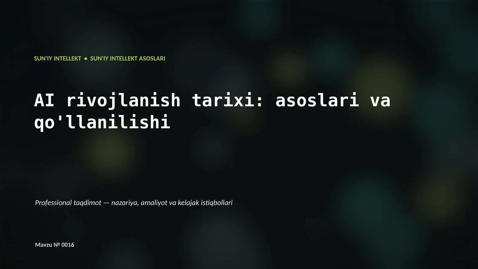 SUN'IY INTELLEKT ASOSLARI