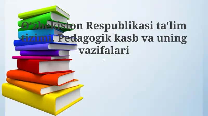 O'zbekiston Respublikasi ta'lim tizimi