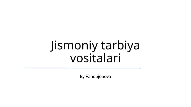 Jismoniy tarbiya vositalari