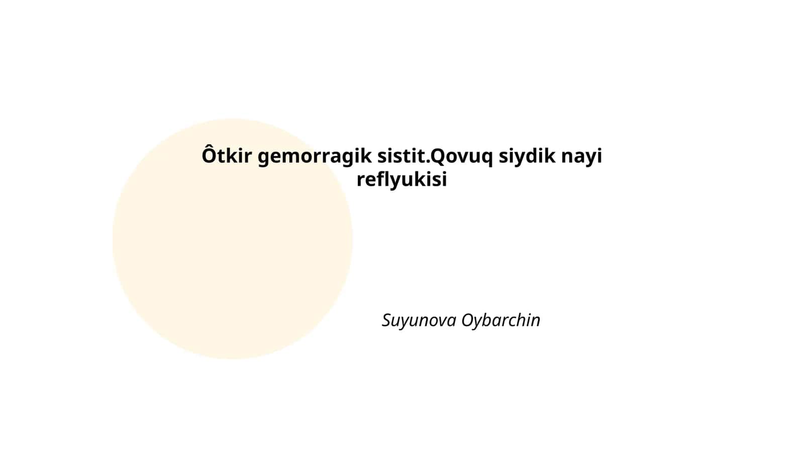 O'tkir gemorragik sistit. Qovuq siydik nayi reflyukisi