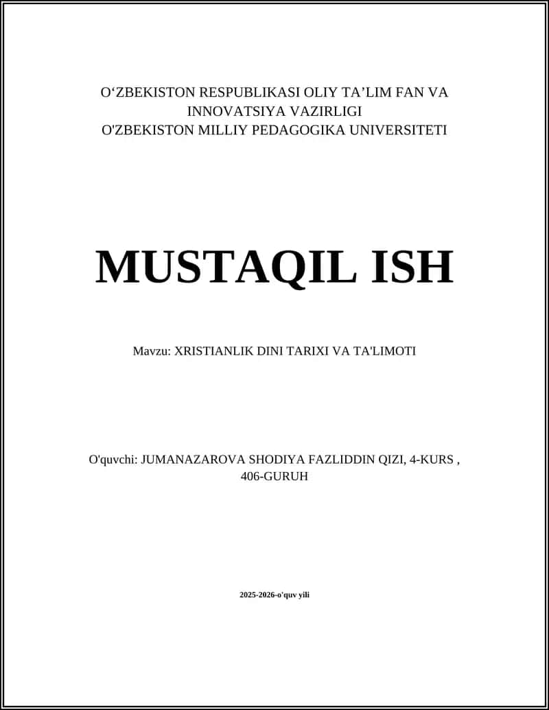 XRISTIANLIK DINI TARIXI VA TA'LIMOTI