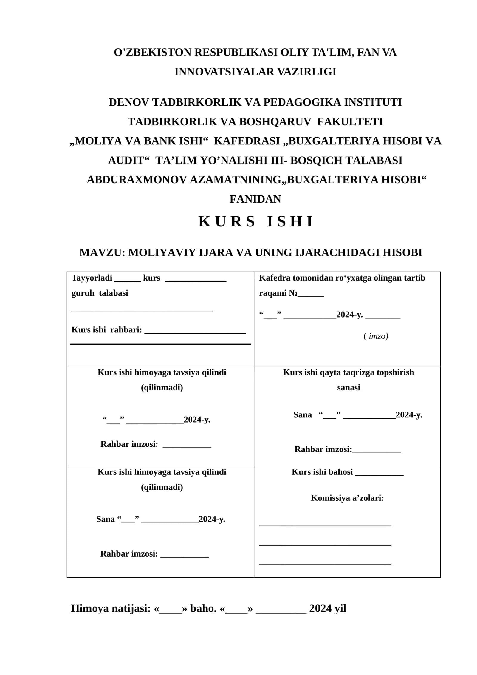 MOLIYAVIY IJARA VA UNING IJARACHIDAGI HISOBI KURSH ISHI