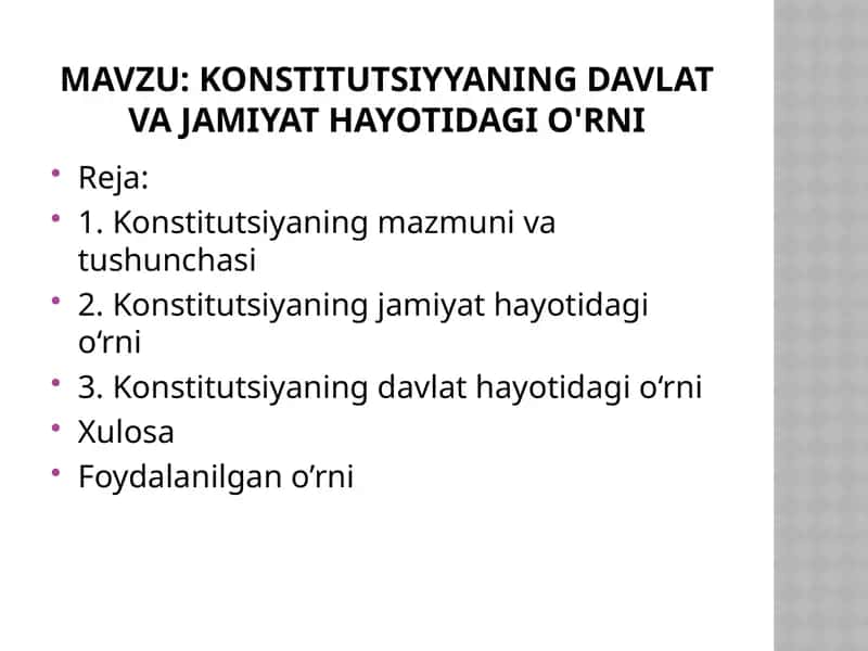 konstitutsiyyaning davlat va jamiyat hayotidagi o'rni
