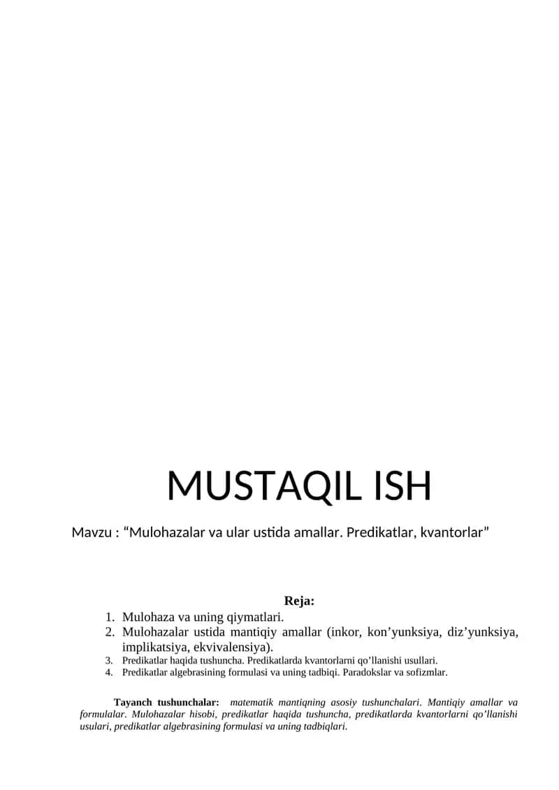 Mulohazalar va ular ustida amallar. Predikatlar, kvantorlar