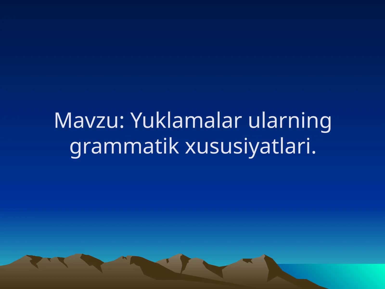 4-sinf Ona tili va o'qish savodxonligi dars ishlanma. Har bir kunim yangilik. Gapning maqsadiga ko'ra turlari