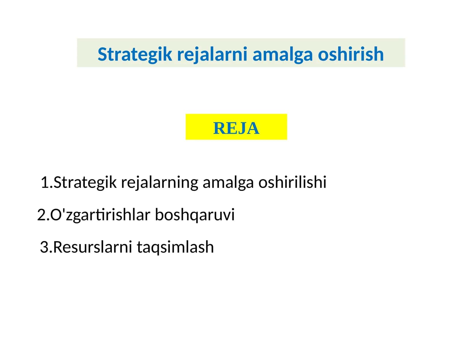 Strategik rejalarni amalga oshirish