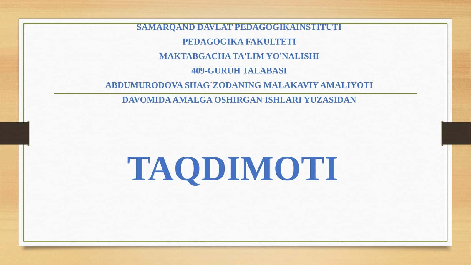 ABUMURODOVA SHAG`ZODANING MALAKAVIY AMALIYOTI