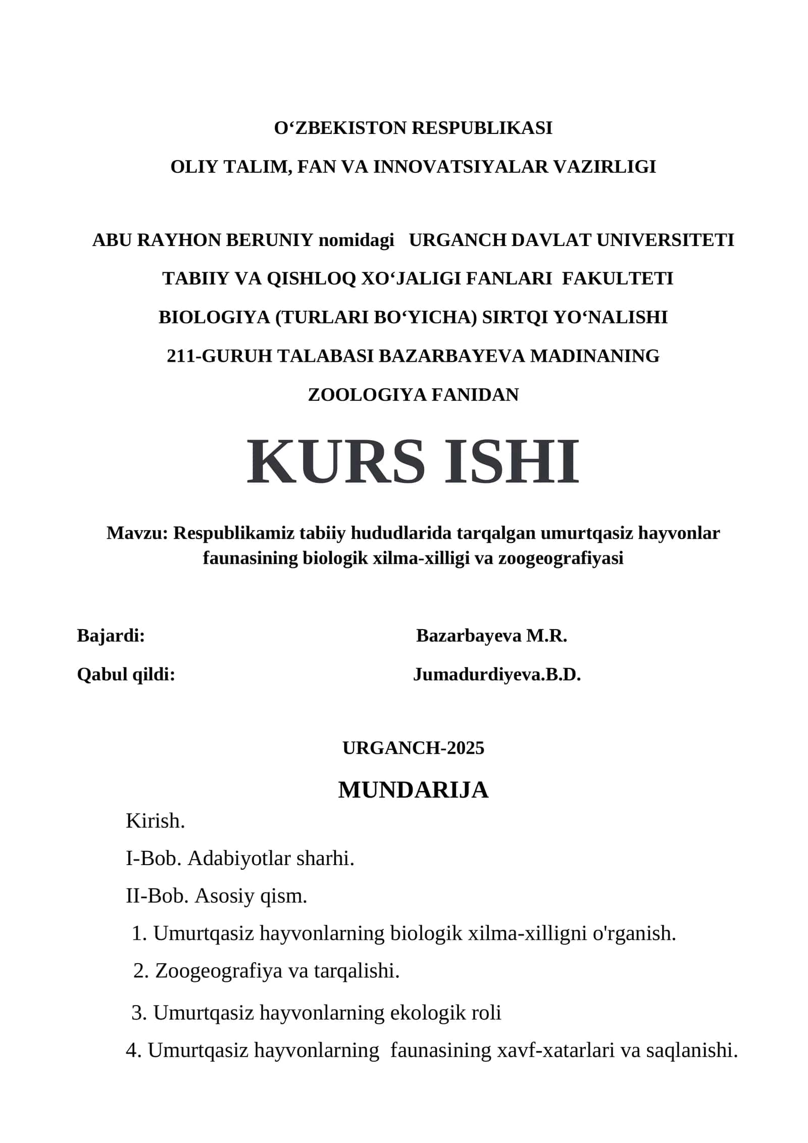 Respublikamiz tabiiy hududlarida tarqalgan umurtqasiz hayvonlar faunasining biologik xilma-xilligi va zoogeografiyasi