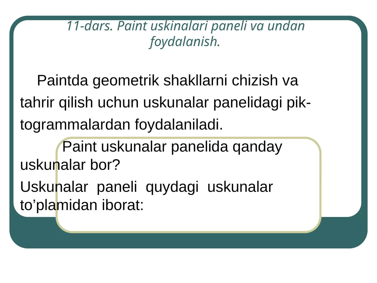 Paint uskinalari paneli (11-dars)