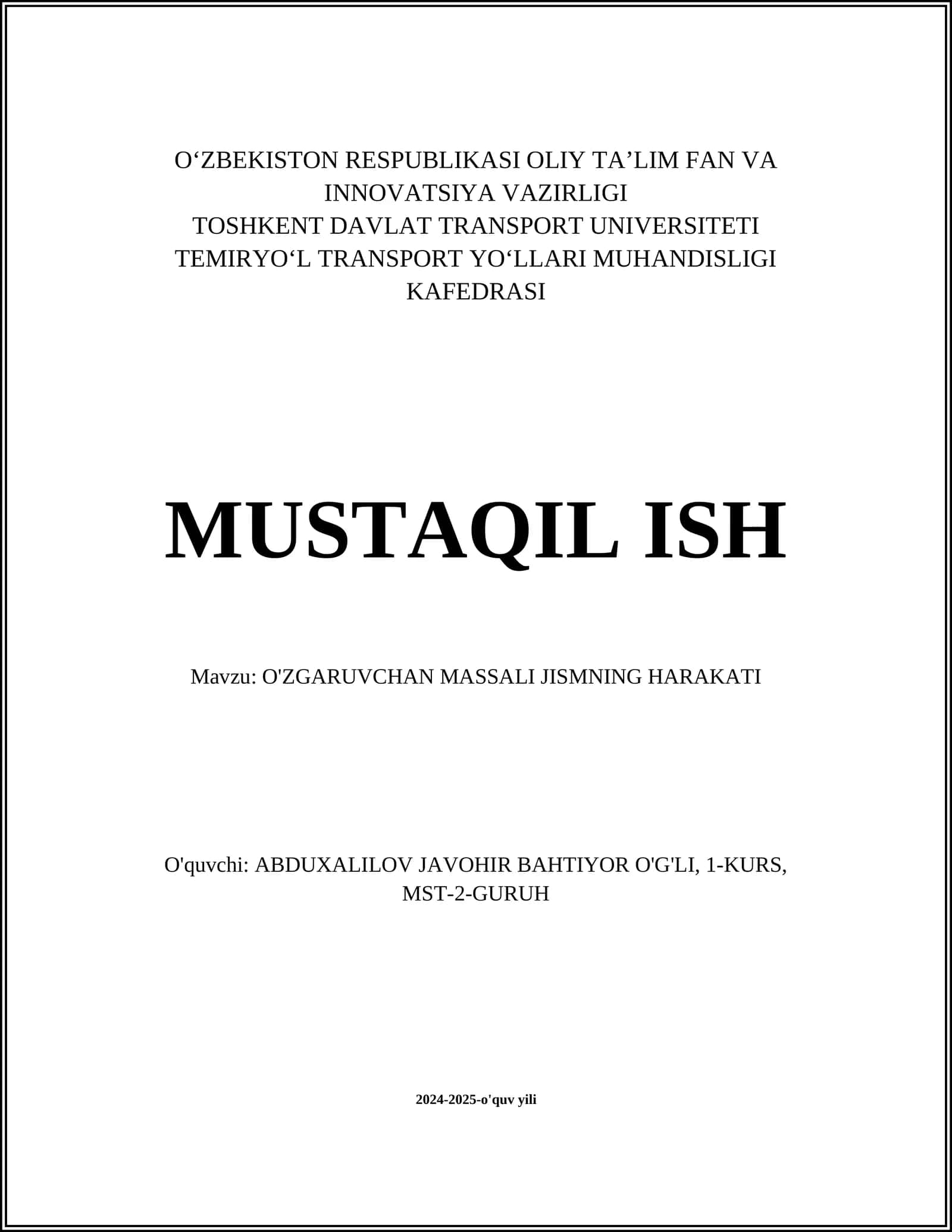 O'ZGARUVCHAN MASSALI JISMNING HARAKATI