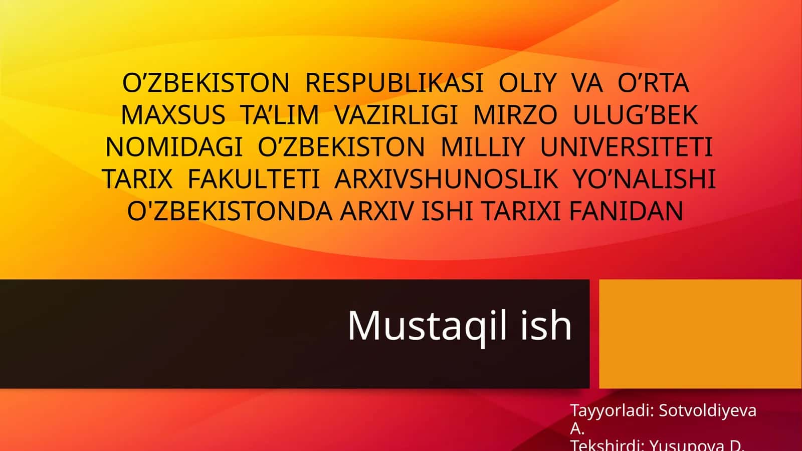 Oʻrta Osiyo hududida ilk arxiv muassasalarining paydo boʻlishi