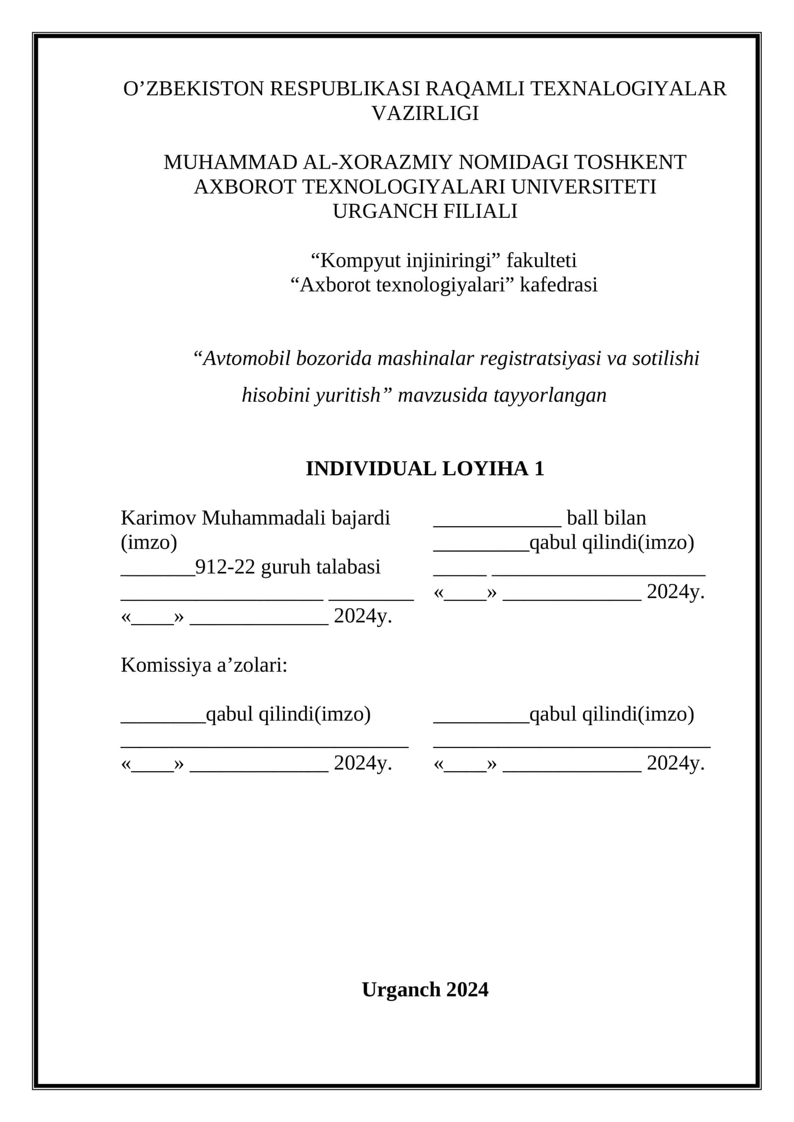 Avtomobil bozorida mashinalar registratsiyasi va sotilishi hisobini yuritish
