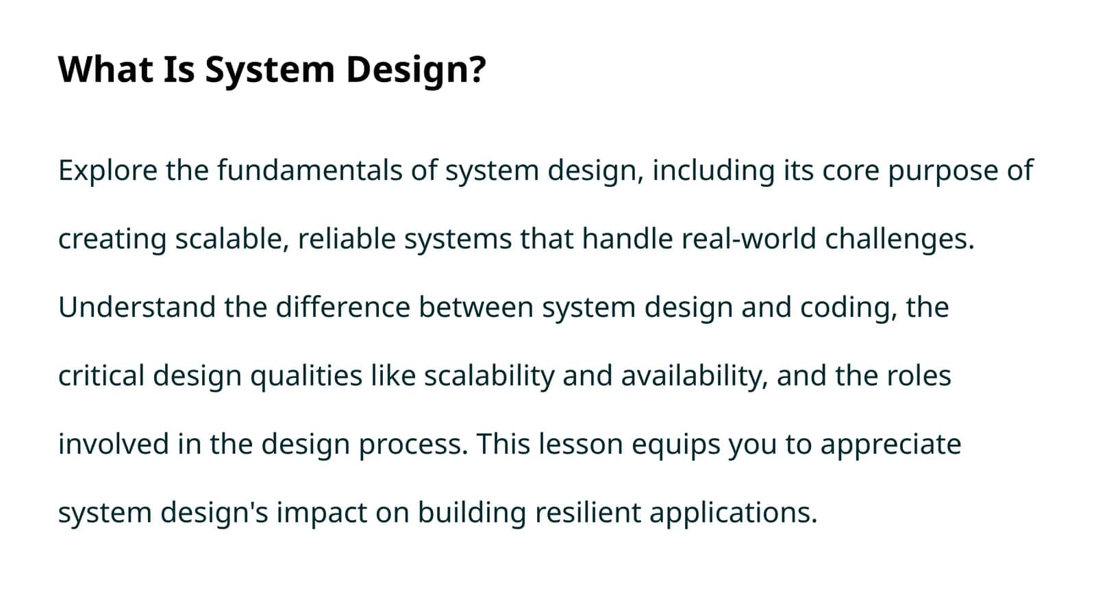 What Is System Design?