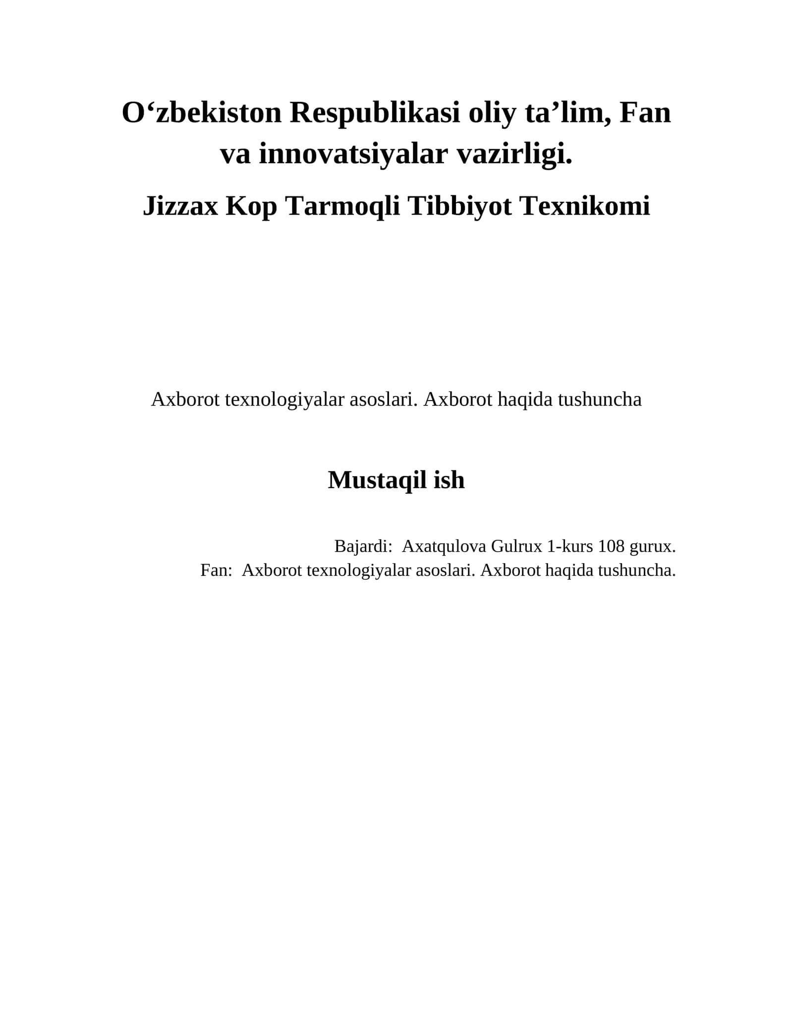 Axborot texnologiyalar asoslari. Axborot haqida tushuncha