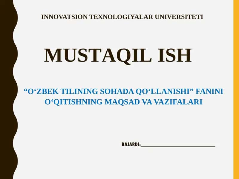 “O‘ZBEK TILINING SOHADA QO‘LLANISHI” FANINI O‘QITISHNING MAQSAD VA VAZIFALARI