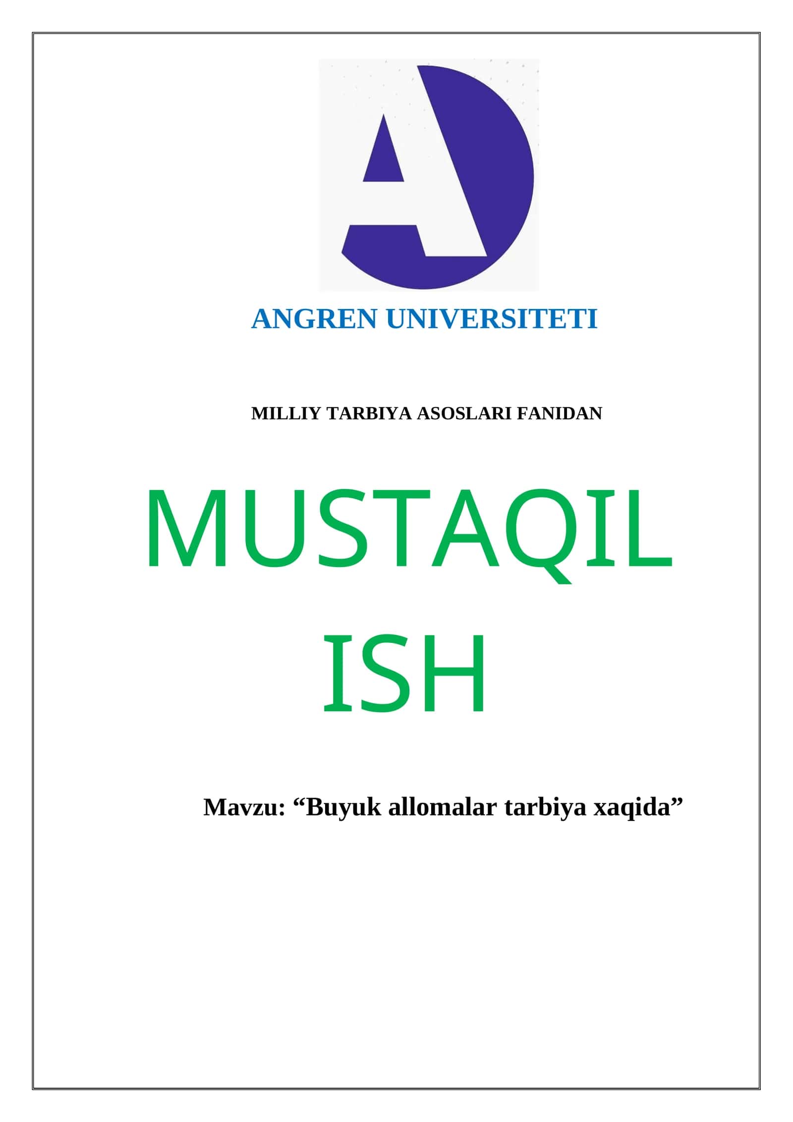 Buyuk allomalar tarbiya xaqida