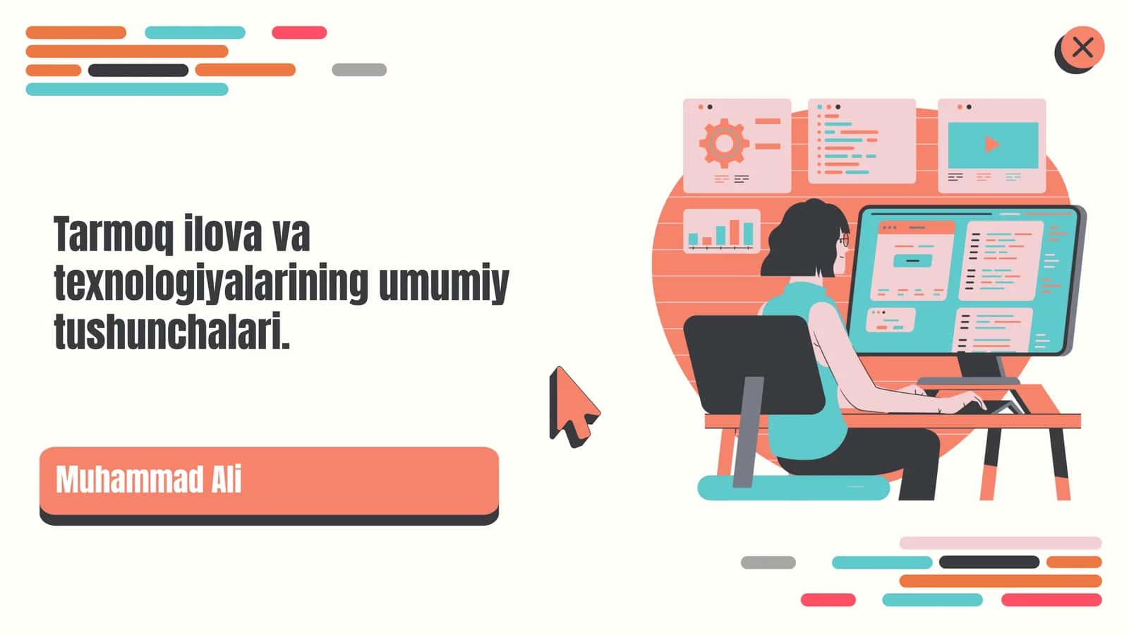 Tarmoq ilova va texnologiyalarining umumiy tushunchalari