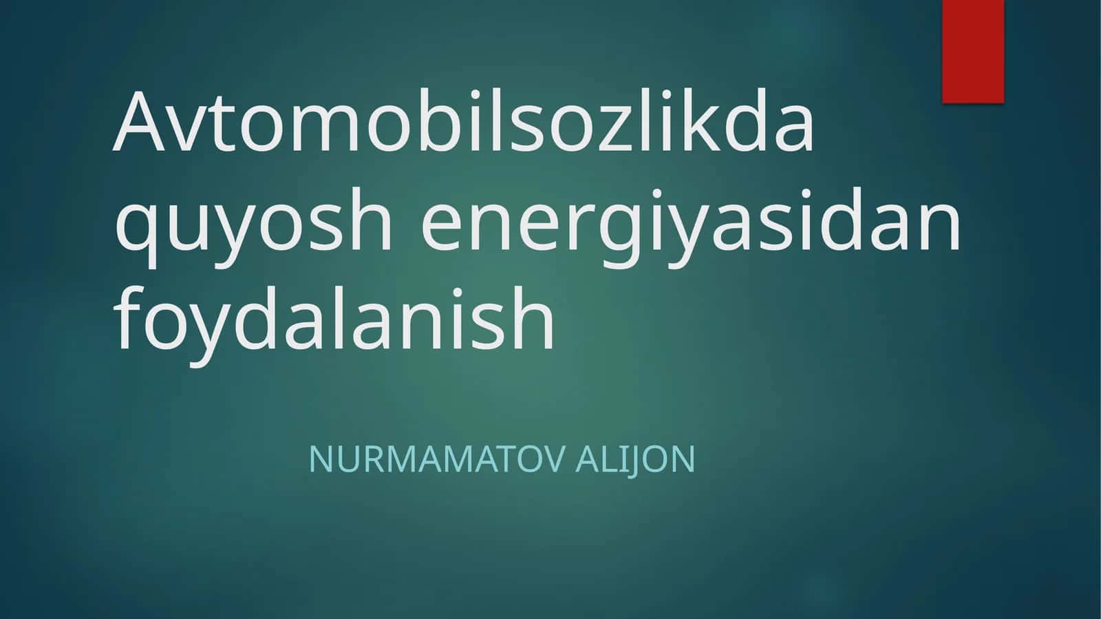 Avtomobilsozlikda quyosh energiyasidan foydalanish