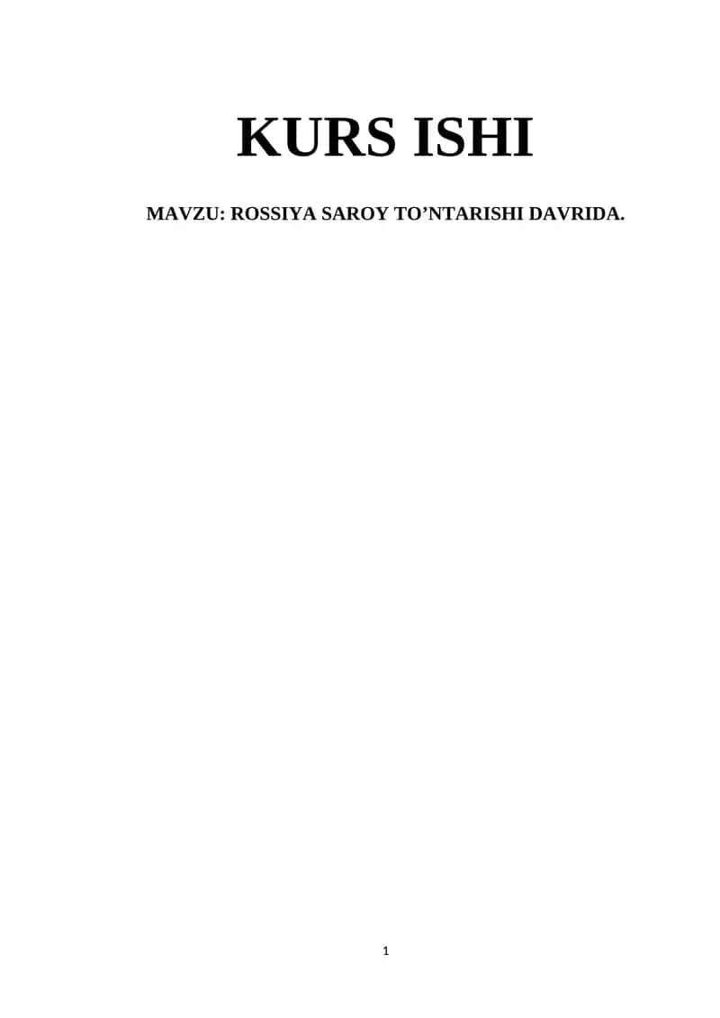 ROSSIYA SAROY TO’NTARISHI DAVRIDA