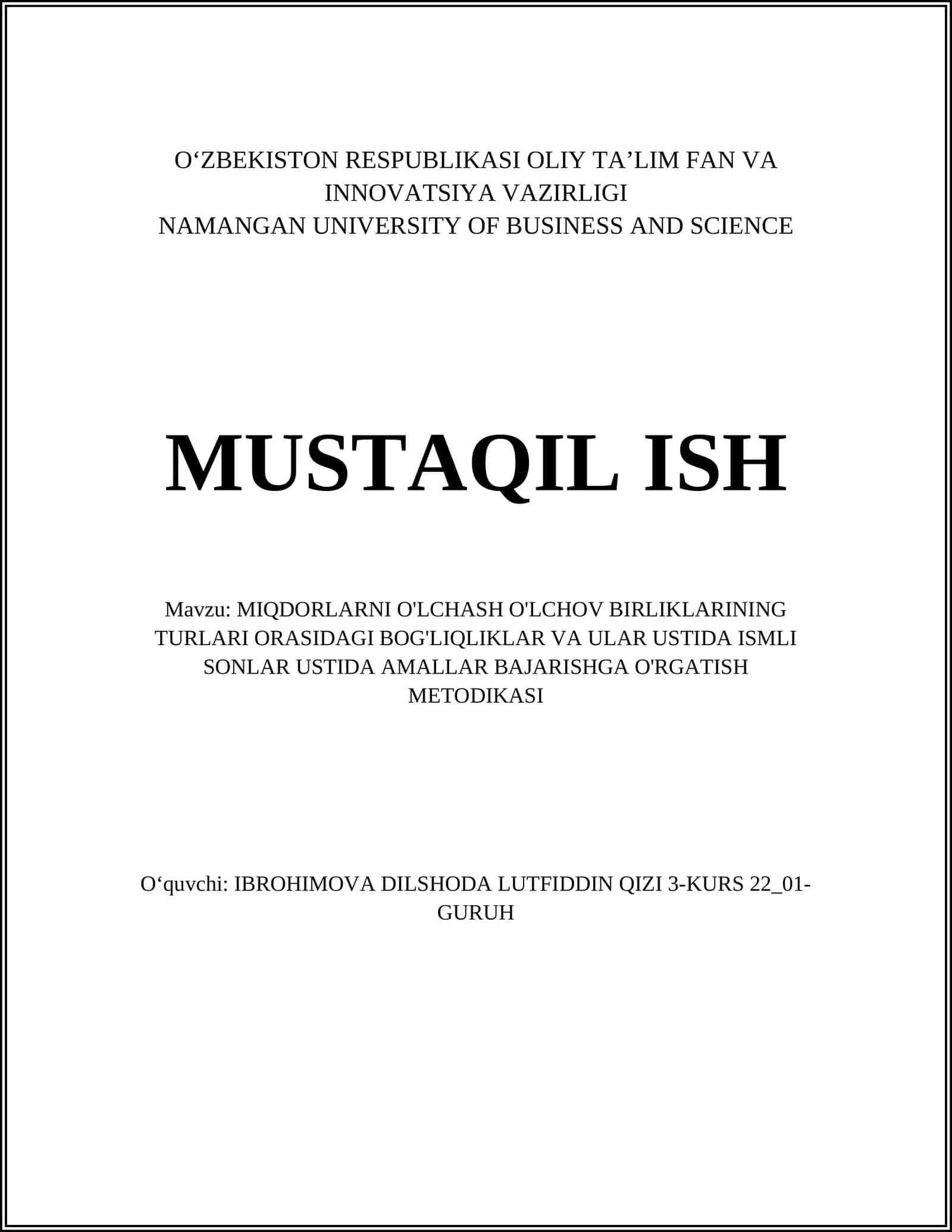 MIQDORLARNI O'LCHASH O'LCHOV BIRLIKLARINING TURLARI ORASIDAGI BOG'LIQLIKLAR VA ULAR USTIDA ISMLI SONLAR USTIDA AMALLAR BAJARISHGA O'RGATISH METODIKASI