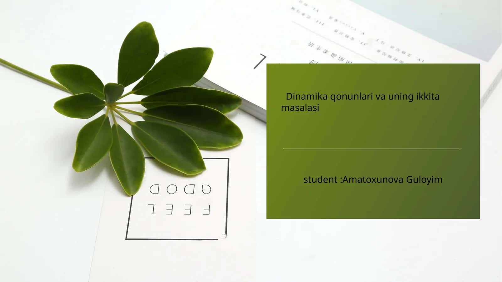 Dinamika qonunlari va uning ikkita masalasi