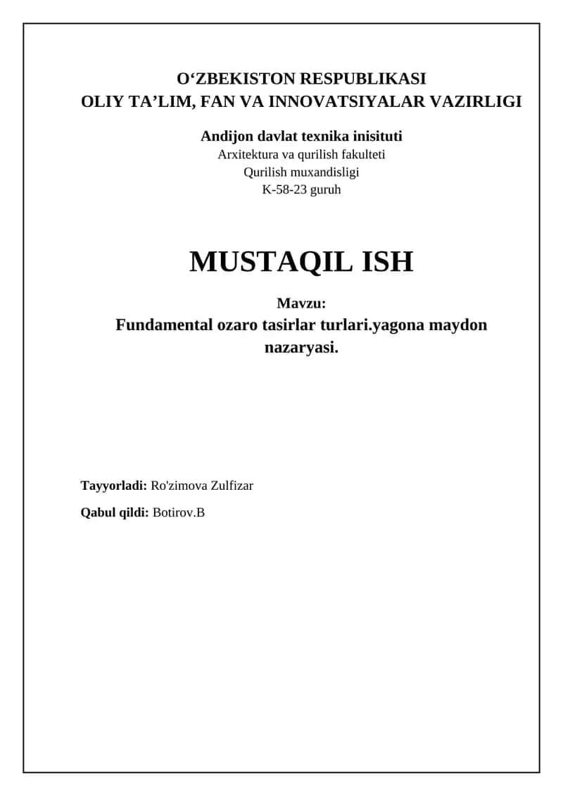 Fundamental ozaro tasirlar turlari.yagona maydon nazaryasi