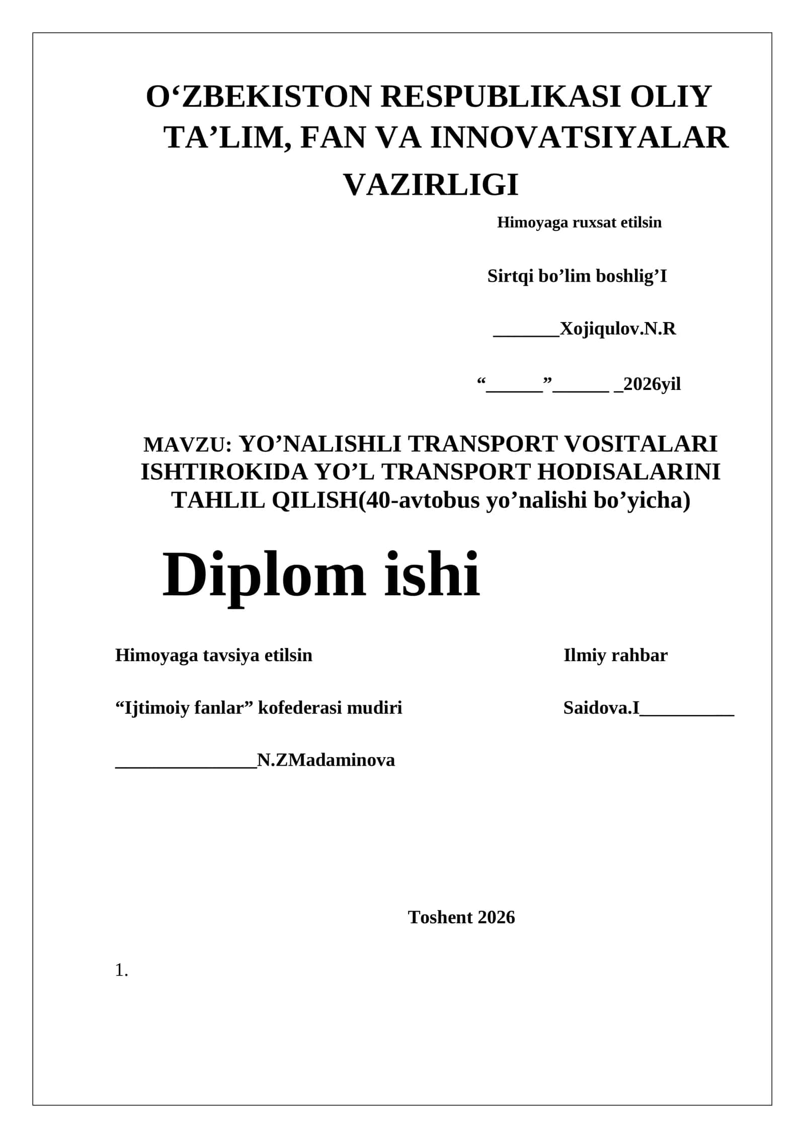 YO’NALISHLI TRANSPORT VOSITALARI ISHTIROKIDA YO’L TRANSPORT HODISALARINI TAHLIL QILISH(40-avtobus yo’nalishi bo’yicha)