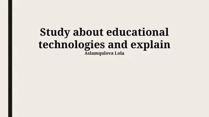 EdTech: Foundations and Evolution