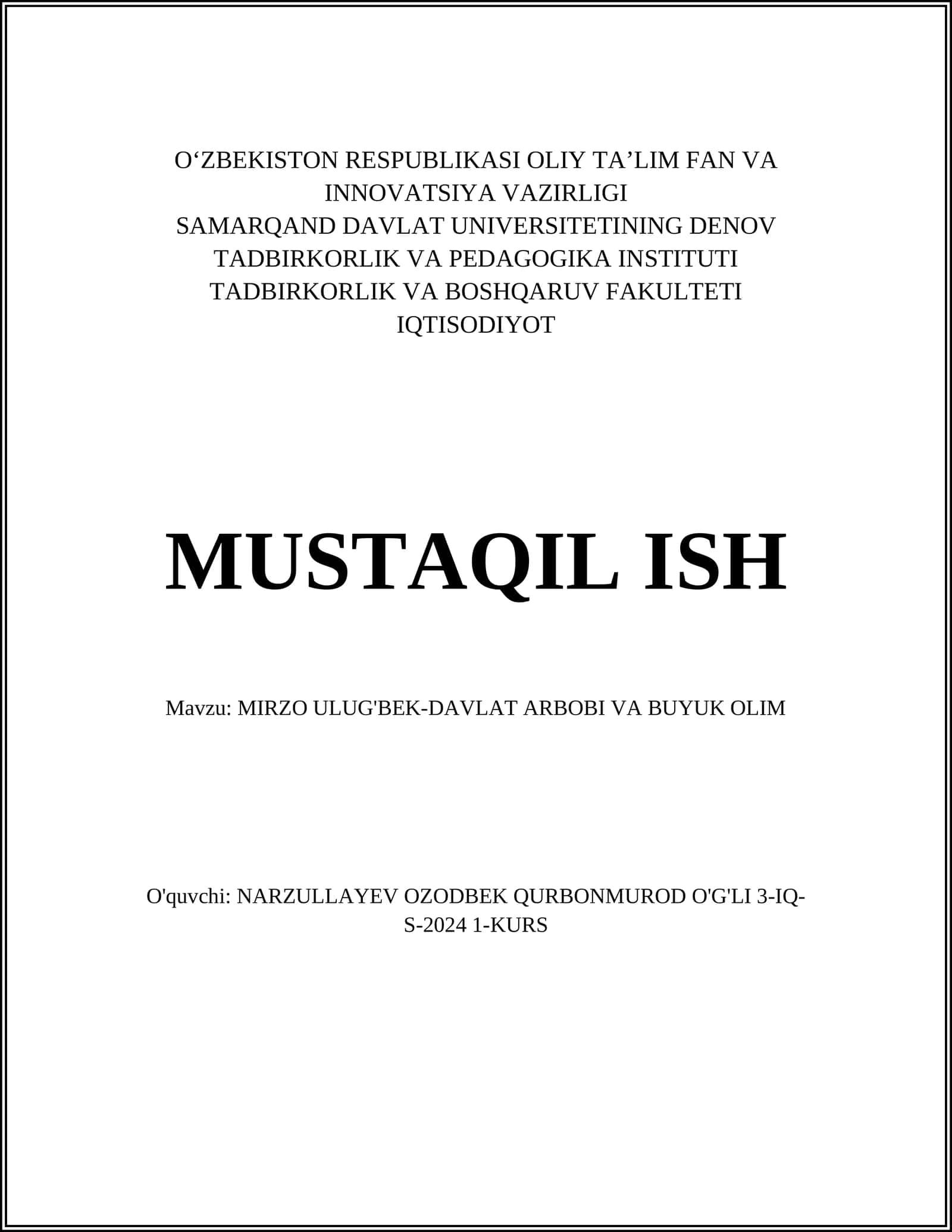 MIRZO ULUG'BEK-DAVLAT ARBOBI VA BUYUK OLIM