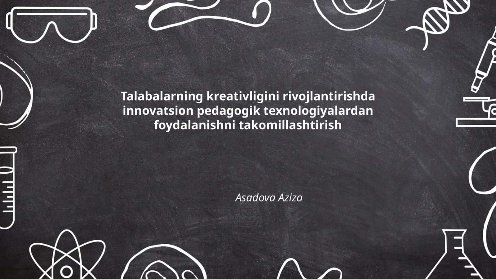 Innovatsion pedagogik texnologiyalar